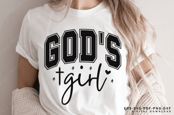 God’s Girl SVG: Christian T-Shirt Designs