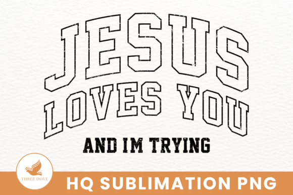 Retro Jesus Loves You Varsity PNG for T-Shirt Designs