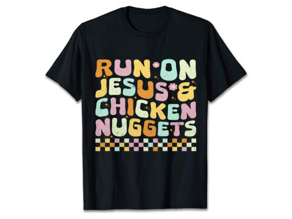 RUN on JESUS CHICKEN NUGGETS